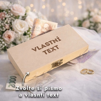 Dřevia Krabička na peníze – Vlastní text
