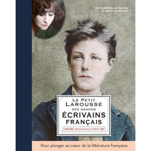 Le Petit Larousse des grands écrivains français | Catherine Mory (2023)
