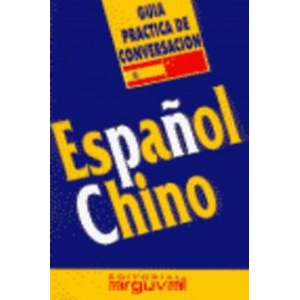 Guía práctica de conversación Español-Chino | Roura Vinyeta, Eulália (2010)