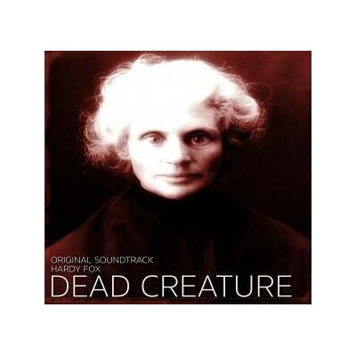 Hardy Fox - Dead Creature (Original Soundtrack) CD