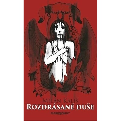 Rozdrásané duše - Milan Kališ SK