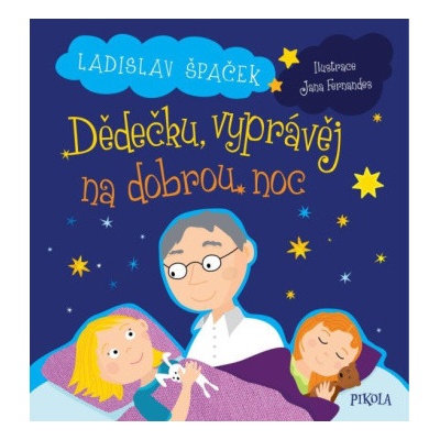 Dědečku, vyprávěj na dobrou noc