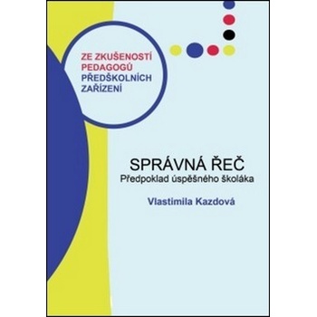 SPRÁVNÁ ŘEČ