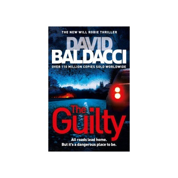 The Guilty - Will Robie Series - David Baldacci