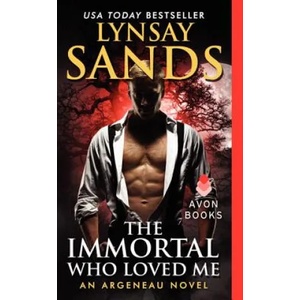 The Immortal Who Loved Me | Lynsay Sands (ISBN: 9780062316004)