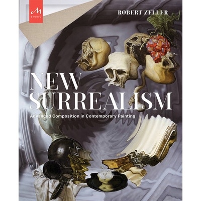 New Surrealism - Robert Zeller