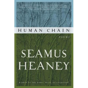 Human Chain | Seamus Heaney (ISBN: 9780374533007)