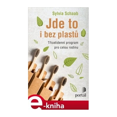 Schaab Sylvia - Jde to i bez plastů