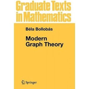 Modern Graph Theory | Bela Bollobas (ISBN: 9780387984889)