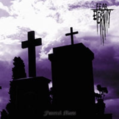 Funeral Mass - Fear Of Eternity CD