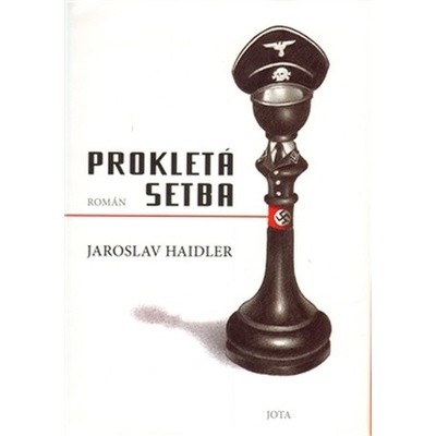 Prokletá setba Jaroslav Haidler CZ