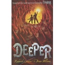 Deeper - Roderick Gordon, Brian Williams