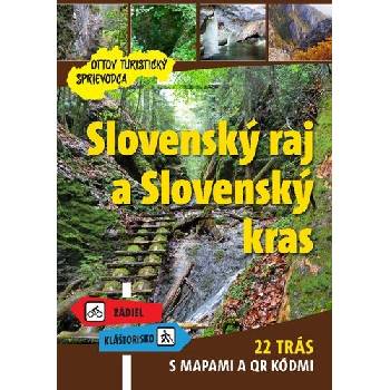 Slovenský raj a Slovenský kras Ottov turistický sprievodca