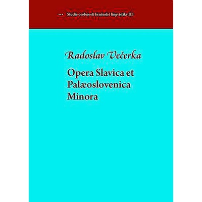 Opera Slavica et Palaeoslovenica