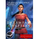 Hry na PC Dreamfall Chapters