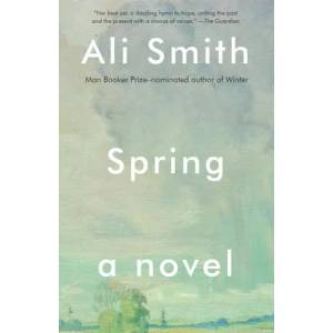 Spring | Ali Smith (ISBN: 9781101969960)