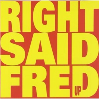 Up - Right Said Fred CD