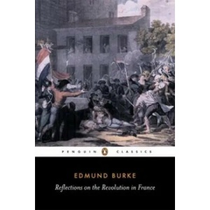 Reflections on the Revolution in France | Edmund Burke (2012)