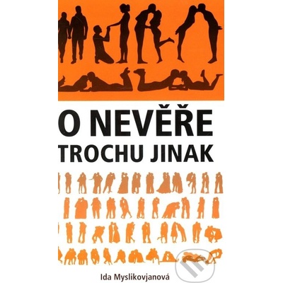 O nevěře trochu jinak
