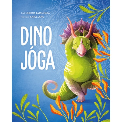 Dino jóga - Pajalunga Lorena V.