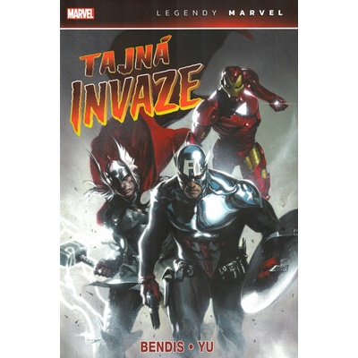 Tajná invaze - Brian Michael Bendis