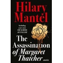 Assassination of Margaret Thatcher - Mantel Hilary