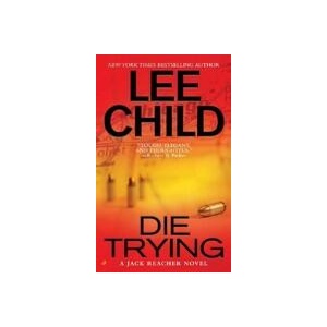 Die Trying | Lee Child (ISBN: 9780515142242)