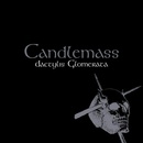 Candlemass - DACTYLIS GLOMERATA CD