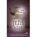 Ježiš vždy