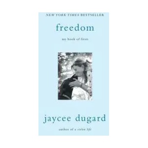 Freedom: My Book of Firsts | Jaycee Dugard (ISBN: 9781501147630)