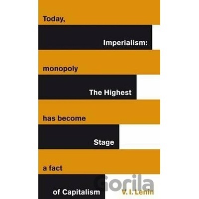 Imperialism - The Highest Stage of Capitalism Lenin VladimirPaperback