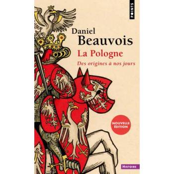 Image 1 of La Pologne ((Nouvelle édition)) | Daniel Beauvois