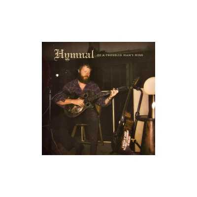 Anthony Oliver - Hymnal of a Troubled Man's Mind CD