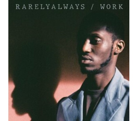 Rarelyalways - Work CD