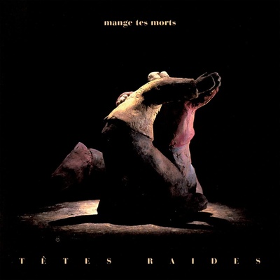 Tetes Raides Mange tes morts Vinyl
