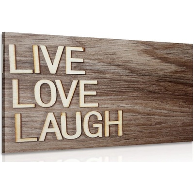 Obraz so slovami - Live Love Laugh