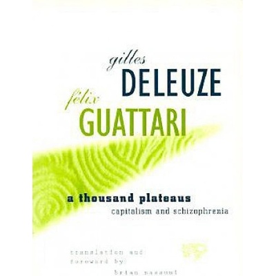 A Thousand Plateaus