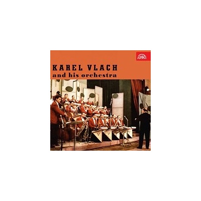 Karel Vlach se svým orchestrem – Hraje Karel Vlach se svým orchestrem MP3