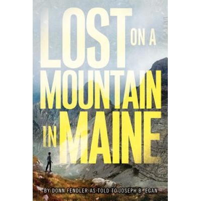 Lost on a Mountain in Maine