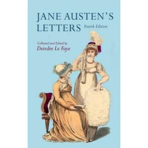 Jane Austen's Letters | Deirdre Le Faye (2014)