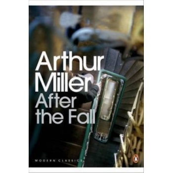 After the Fall - Arthur Miller