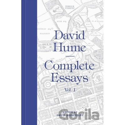 Complete Essays: Volume 1 - David Hume