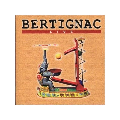 BERTIGNAC: LIVE CD