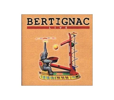 BERTIGNAC: LIVE CD