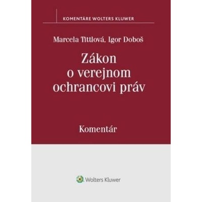 Zákon o verejnom ochrancovi práv - Doboš Igor, Tittlová Marcela