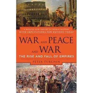 War and Peace and War: The Rise and Fall of Empires (2007)