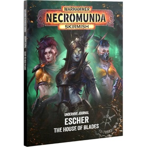 Games Workshop Underhive Journal: Escher - The House of Blades (301-81)