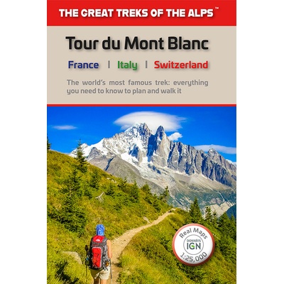 Tour du Mont Blanc - turistický průvodce