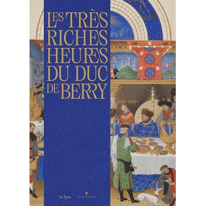 LES TRÈS RICHES HEURES DU DUC DE BERRY (2025)