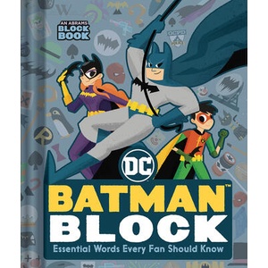 Batman Block (an Abrams Block Book): Essential Words Every Fan Should Know | Peski Studio (ISBN: 9781419757297)